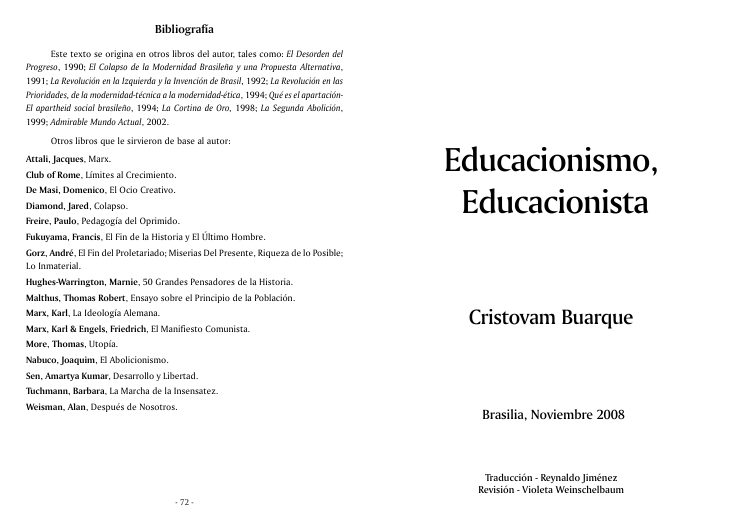 Capa de Educacionismo, Educacionista