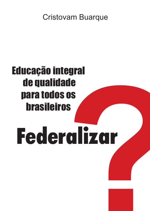 Capa de A Federalização da Educação Básica