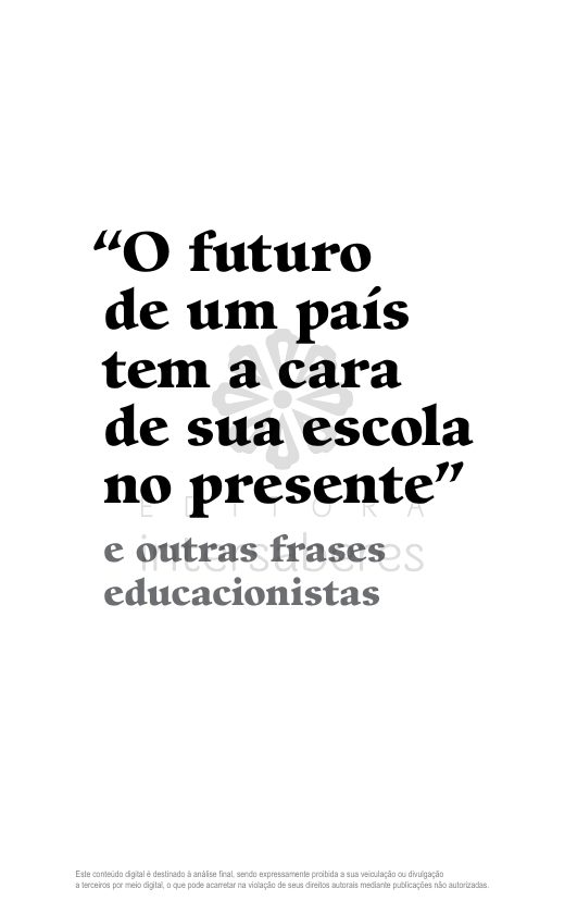 Capa de O futuro de um país tem a cara de sua escola no presente